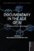 Documentary in the Age of AI: Creativity, Power, Technology by Dafydd Sills-Jones, Pietari Kääpä, Pietari Kääpä