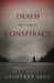 Death in a Time of Conspiracy by Geoffrey Seed