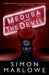 Medusa and the Devil by Simon Marlowe