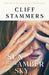 Sun in the Amber Sky by Cliff Stammers