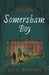 Somersham Boy by Jay D. Waveney