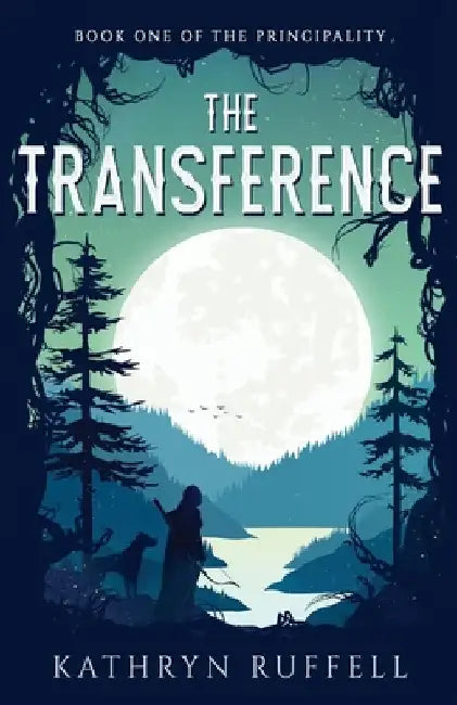 The Transference by Kathryn Ruffell