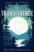 The Transference by Kathryn Ruffell