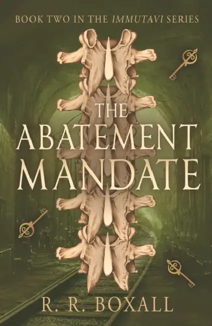 The Abatement Mandate by R. R. Boxall