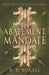 The Abatement Mandate by R. R. Boxall