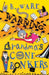 Warning: Grandma's Gone Bonkers by B. Ware