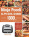 Ninja Foodi XL Pro Grill & Griddle Cookbook for Beginners by Rhodes Aislin