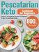 Pescatarian Keto Cookbook for Beginners by Whit Vajezatha