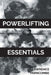 Powerlifting Essentials by Lawrence Farncombe