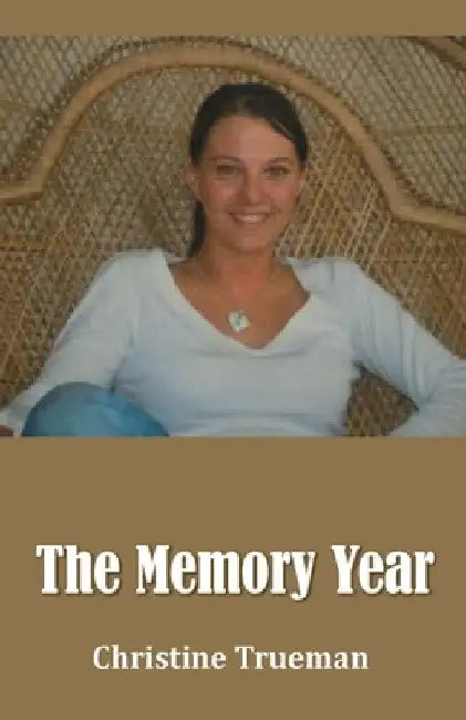 The Memory Year by Christine Trueman