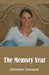 The Memory Year by Christine Trueman