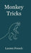 Monkey Tricks by Lauren French