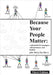 Because Your People Matter: A Playbook for Managers, Entrepreneurs, and Leaders by Berry, John