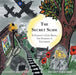 The Secret Slide: A Garden's Gate Book: The Garden of Yesterday by Thomas Moore, Rebecca Moore