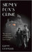 Sidney Fox's Crime: The true story of Sidney Harry Fox and the Margate murder by Chandler, Glenn