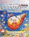 My Little Alien Friends: Make A Splash! by Exton, Sue