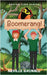 Boomerang!: The Enviro Kids by Bagnall, Neville