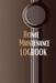 Home Maintenance Logbook: - Planner Handyman Notebook To Keep Record of Maintenance for Date, Phone, Sketch Detail, System Appliance, Problem, P by Josephine Lowes