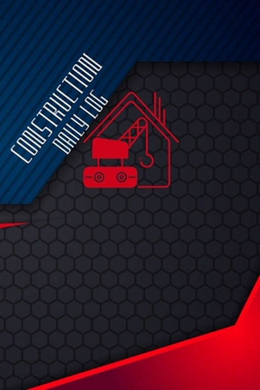 Construction Daily Log: Construction, Maintenance and Inventory LogBook 120 pages Simple and Elegant Workout LogBook by Josephine Lowes