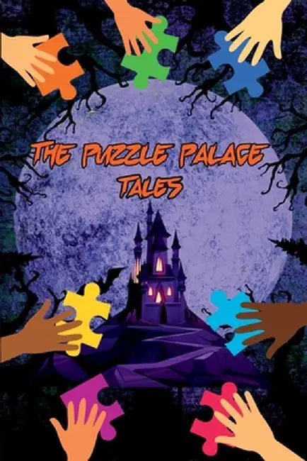 The Puzzle Palace Tales: A Collection of Scary Short Stories for Children by Neville Nunez
