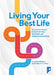 Living Your Best Life: An Accessible Guided Self-Help Workbook for People with Intellectual Disabilities by Jonathan Williams