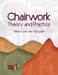 Chairwork: Theory and Practice by Van Der Wijngaart, Remco