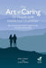 The Art of Caring for People with Intellectual Disabilities: Enhancing Quality of Life Through Attitudes, Education and Behaviour by Jonathan Williams