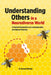 Understanding Others in a Neurodiverse World: A Radical Perspective on Communication and Shared Meaning by Gemma Williams