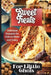Sweet Treats For Little Chefs: Kid-Friendly Dessert Recipes for All Occasions by Emily Soto