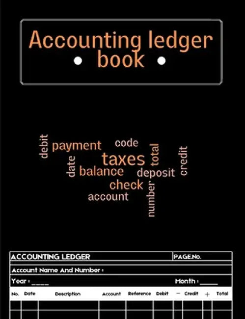 Accounting Ledger Book: A Complete Expense Tracker Notebook, Expense Ledger, Bookkeeping Record Book for Small Business or Personal Use - Ledg by Virson Mario