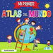 Mi Primer Atlas del Mundo: Atlas infantil del mundo, libro infantil divertido y educativo by Sarah Antonio