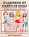 Cuaderno de Diseño de Moda Plantillas de Figuras para Adolescentes: De Principiante a Avanzado - Un Cuaderno Guiado para Jóvenes Amantes de la Moda. I by Jadesson, Niky