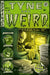 Tyne and Weird II by Rob Kilburn