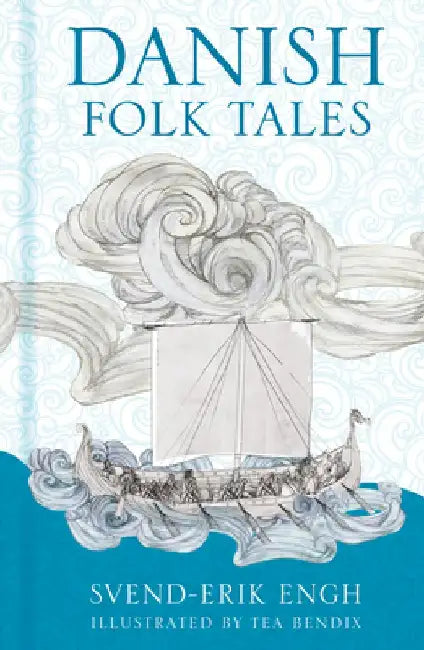 Danish Folk Tales by Svend-Erik Engh