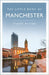 The Little Book of Manchester by Stuart Hylton