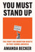 You Must Stand Up by Amanda Becker