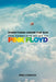 Everything Under the Sun: The Complete Guide to Pink Floyd by Mike Cormack