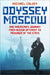 Odyssey Moscow by Michael Calvey