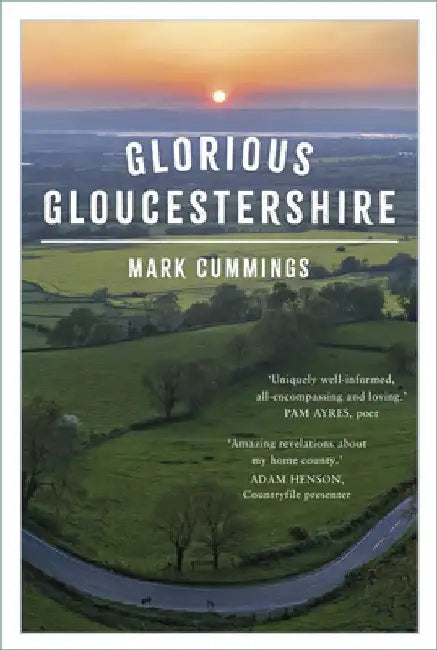 Glorious Gloucestershire by Mark Cummings