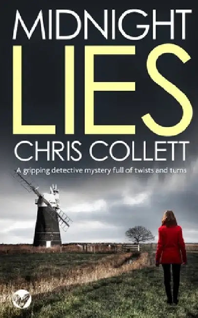 MIDNIGHT LIES a gripping detective mystery full of twists and turns by Chris Collett