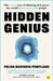 Hidden Genius by Polina Marinova Pompliano