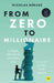 From Zero to Millionaire: A Simple, Effective and Stress-Free Way to Invest in the Stock Market by Nicolas Bérubé