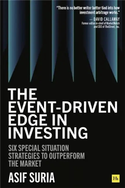 The Event-Driven Edge in Investing by Asif Suria