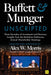 Buffett and Munger Unscripted: Three Decades of Investment and Business Insights from the Berkshire Hathaway Shareholder Meetings by Warren E. Buffett