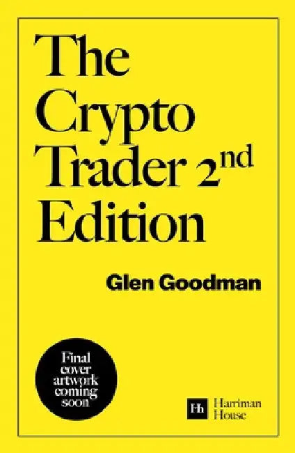 The Crypto Trader by Glen Goodman