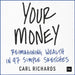 Your Money: Reimagining Wealth in 101 Simple Sketches by Carl Richards