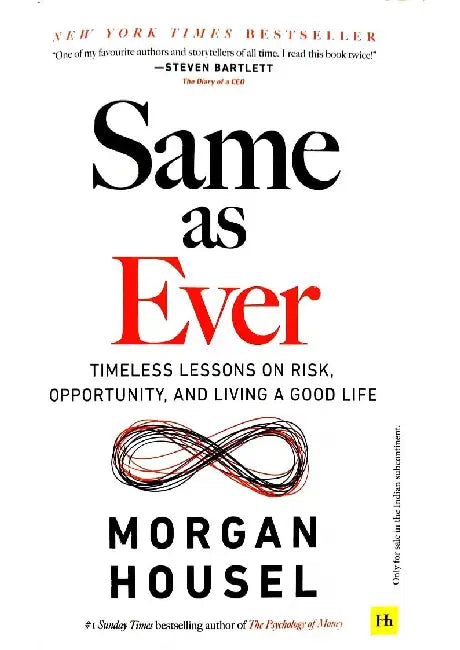 Same As Ever  by Morgan Housel