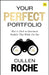 Your Perfect Portfolio by Cullen Roche