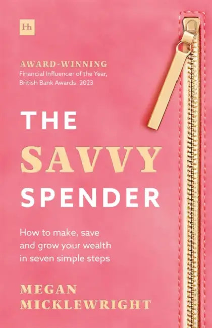 The Savvy Spender by Megan Micklewright