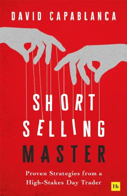 Short Selling Master by David Capablanca